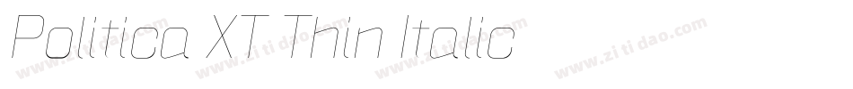 Politica XT Thin Italic字体转换